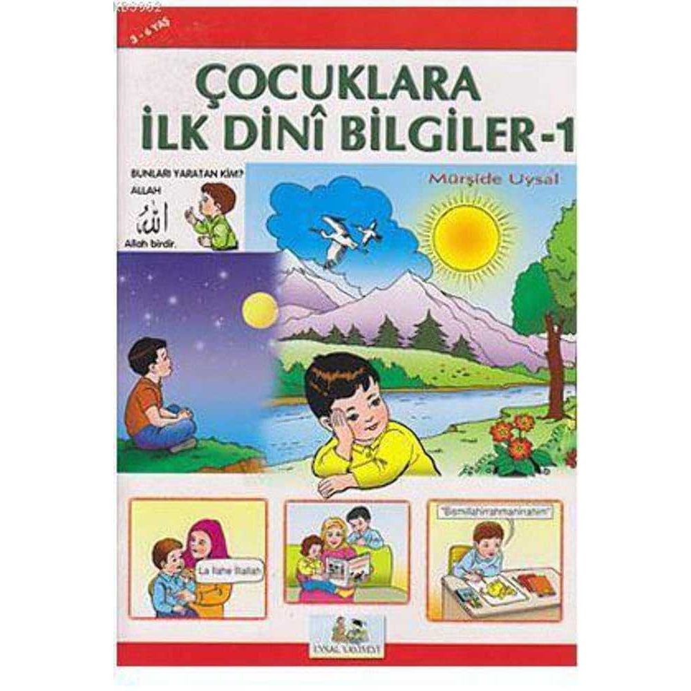 Cocuklara ilk Dini Bilgiler 1 Yas 3 - 6 - 9789758552061
